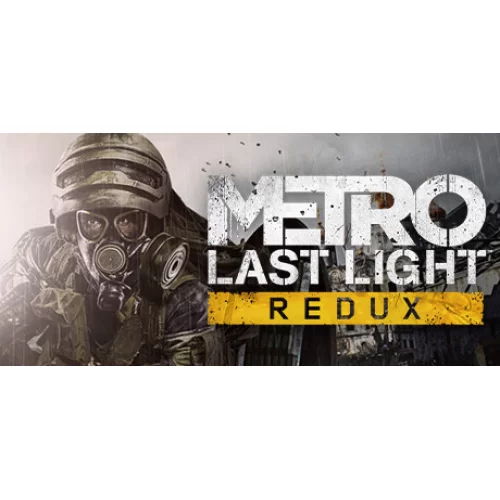  Metro Last Light Redux
